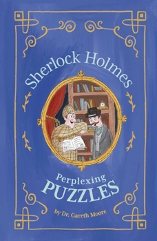 Paperback Sherlock Holmes: Perplexing Puzzles Book