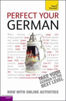 Paperback Perfect Your German, Advanced [With Paperback Book] Book