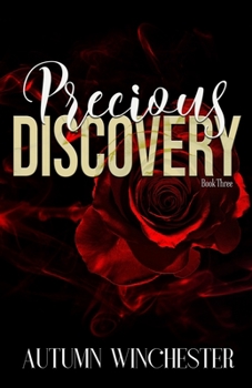 Precious Discovery - Book #3 of the Precious