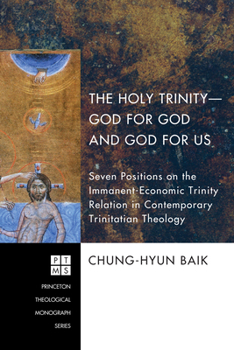 Hardcover The Holy Trinity-God for God and God for Us Book