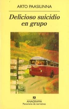 Paperback Delicioso Suicidio en Grupo [Spanish] Book