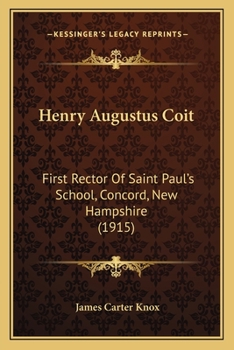 Henry Augustus Coit