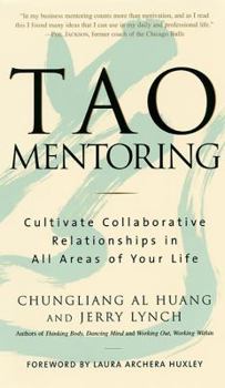 Paperback Tao Mentoring: Cultivate Collaborative Relationships in All Areas of Your Life Book