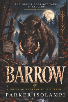 Paperback Barrow: A Novel of Extreme Folk Horror Book