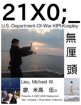 Paperback 21X0;_U.S.-Department-Of-War-KIPI-Kosplay: A 2007-2008 Kosplay Photo-Book Book