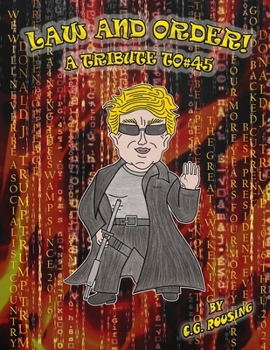 Paperback LAW AND ORDER: A TRIBUTE TO #45 Book