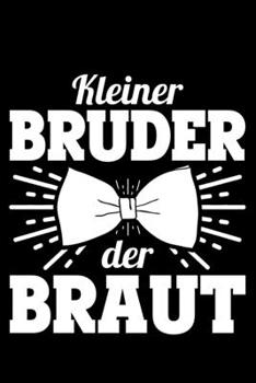 Kleiner Bruder Der Braut: Jahreskalender für das Jahr 2020 Din-A5 Format Jahresplaner (German Edition)