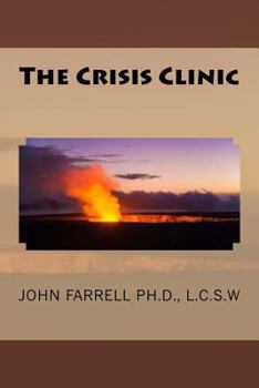 Paperback The Crisis Clinic Book