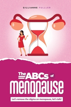 Paperback The ABCs of Menopause [Large Print] Book