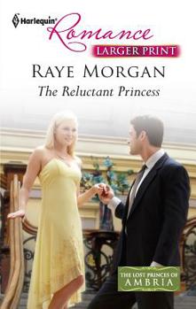 The Reluctant Princess - Book #4 of the Lost Princes of Ambria