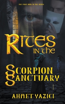 Paperback Rites in the Scorpion Sanctuary Book