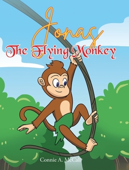 Hardcover Jonas the Flying Monkey Book