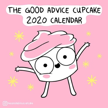 Calendar The Good Advice Cupcake 2020 Wall Calendar Book