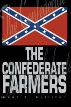 The Confederate Farmers
