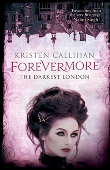 Forevermore - Book #7 of the Darkest London