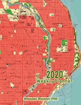 Paperback 2020 Weekly Planner: Milwaukee, Wisconsin (1958): Vintage Topo Map Cover Book