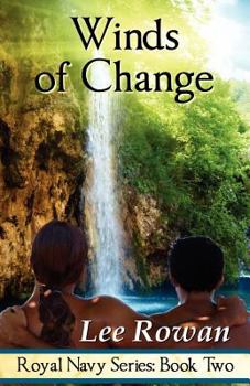 Winds of Change - Book #2 of the Royal Navy