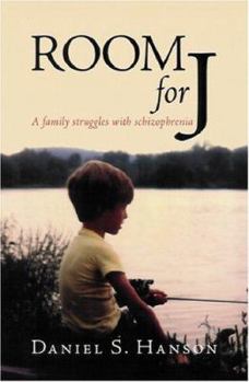 Paperback Room for J: A Family Struggles with Schizophrenia Book