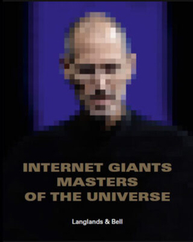 Paperback Langlands & Bell: Internet Giants: Masters of the Universe Book