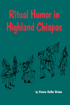 Paperback Ritual Humor in Highland Chiapas Book