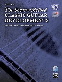 Paperback The Shearer Method: Classic Guitar Developments, Book 2 [With DVD] Book