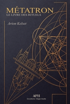 Paperback Métatron: Le Livre des Rituels [French] Book