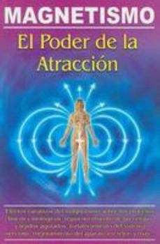 Paperback Magnetismo: El Poder de la Atraccion [Spanish] Book