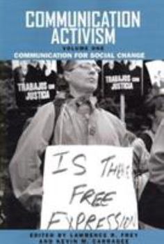 Paperback Communication Activism: Communication for Social Change Book