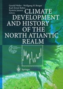 Hardcover Climate Development and History of the North Atlantic Realm Book