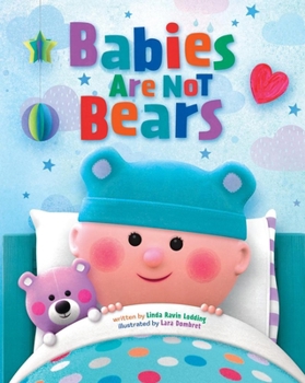 Paperback Babies Are Not Bears Book