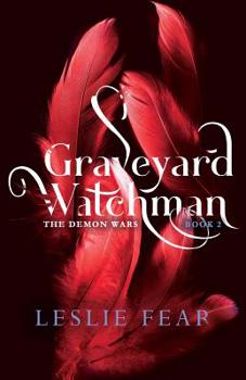 Paperback Graveyard Watchman, Book 2: The Demon Wars Book