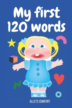Paperback My first 120 words: Kids book for age 3-5 Preschool Book