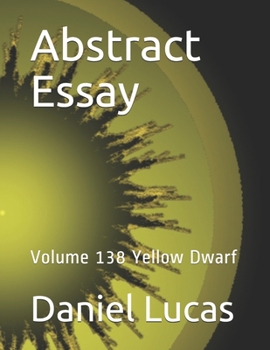 Paperback Abstract Essay: Volume 138 Yellow Dwarf Book