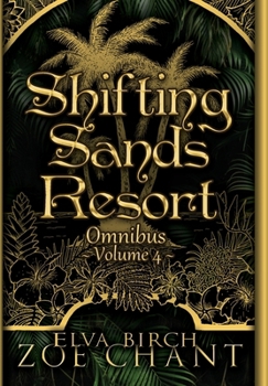 Hardcover Shifting Sands Resort Omnibus Volume 4 Book