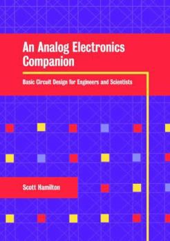 Paperback An Analog Electronics Companion [With CDROM] Book