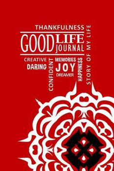 Paperback Good Life Journal for Teens - RTA Cover Book