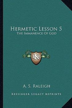 Paperback Hermetic Lesson 5: The Immanence Of God Book