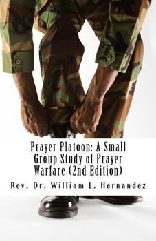 Paperback Prayer Platoon: A Small Group Study of Prayer Warfare Book