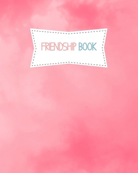 Paperback Friendship book: High Quality - 8x10 - 120 pages - paperback Book