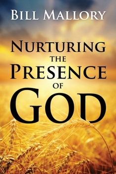 Paperback Nurturing the Presence of God Book