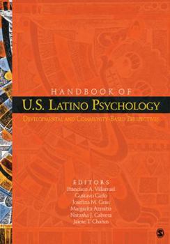 Paperback Handbook of U.S. Latino Psychology: Developmental and Community-Based Perspectives Book
