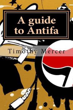 Paperback A guide to Antifa Book
