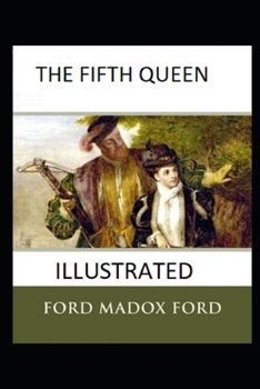 Paperback The Fifth Queen Illustrated Book