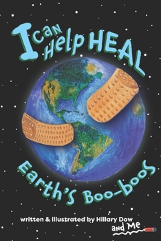 Paperback I Can Help Heal Earth's Boo-boos Book