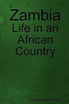Paperback Zambia: Life in an African Country Book