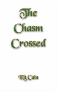 Paperback The Chasm Crossed Book