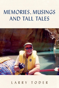 Paperback Memories, Musings and Tall Tales Book