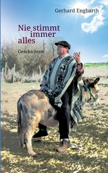 Paperback Nie stimmt immer alles: Geschichten [German] Book