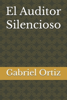 Paperback El Auditor Silencioso [Spanish] Book