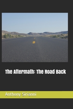 Paperback The Aftermath: The Road Back Book